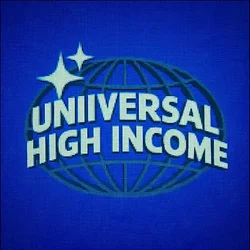 Universal High Income