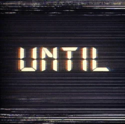 Until