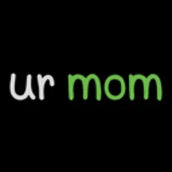 ur mom
